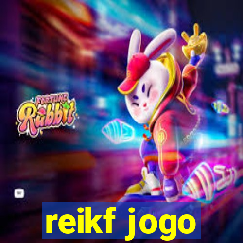 reikf jogo